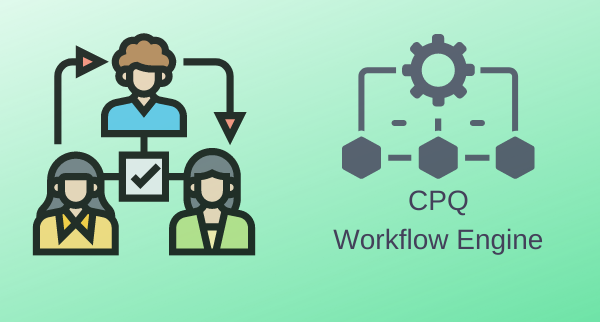 How Companies can Benefit from Approvals Workflow in SAP CPQ
