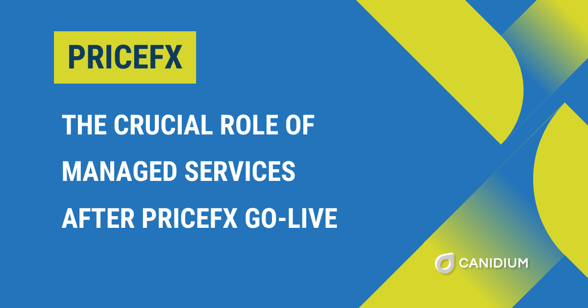 The Crucial Role of Managed Services After PriceFX Go-Live